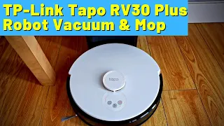 TP-Link Tapo RV30 Plus Robot Vacuum and Mop Review