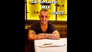 Darko Lazic MIX