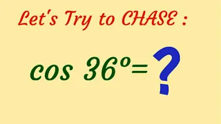 How to find cos 36° = ?