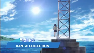 『LYRICS AMV』KANTAI COLLECTION OP FULL「MIIRO - AKINO from bless4」