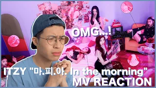 (Eng Sub)ITZY "마.피.아. In the morning" M/V REACTION 粉絲對不起！我的真實反應⋯⋯｜快樂寶賤