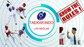 LAS REGLAS EN UN COMBATE DE TAEKWONDO - CAP 1 -