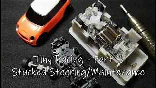 Tiny Racing (Turbo Racing 1/76)   Part 3 - Stuck Steering/Maintenance