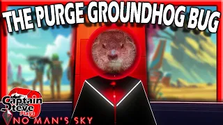 No Man's Sky The Purge Glyph Bug - Groundhog Day In NMS - Captain Steve Workaround Guide