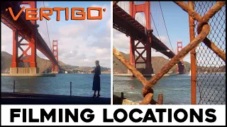 VERTIGO | Filming Locations