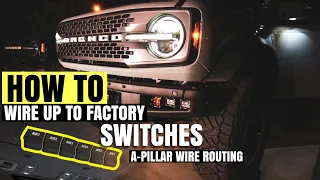 Bronco Auxiliary switches, Pillar plastics wire routing, and HERETIC studios  led Fog lights