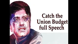 Budget 2019: Finance Minister Piyush Goyal presents the Interim Budget | Full Speech‎