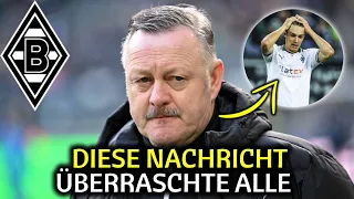 💥Heutige Nachrichten: Überraschung enthüllt! Nachrichten Vom Borussia Mönchengladbach
