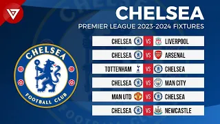 CHELSEA FIXTURES PREMIER LEAGUE 2023/24 | EPL Fixtures 2023-24