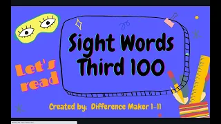 Sight Words | High Frequency Words | Third 100 Sight Words