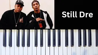 Dr. Dre - Still Dre | Piano Cover | Siddhu's Passion