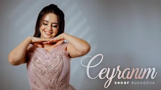 Sədəf Budaqova — Ceyranım (Rəsmi Musiqi Videosu)