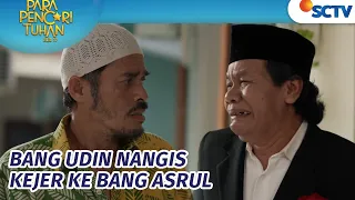 Bang Udin Gagal Nikah! Ayang Meninggal Dunia? | Para Pencari Tuhan Jilid 17 Episode 29