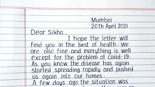 Write a letter to your friend advising him / her to take care of health during Covid-19 pandemic