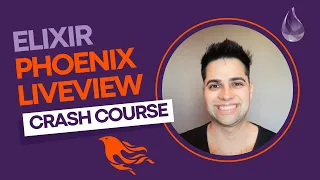 Elixir Phoenix 1.7 LiveView Crash Course