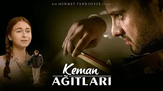 Keman Ağıtları Türk Filmi Tək Parça 2020