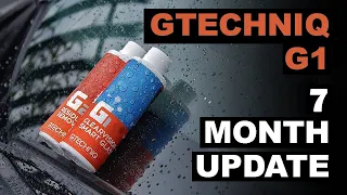 Gtechniq G1 - 7 Month Update