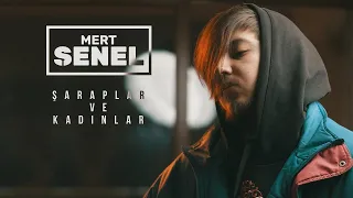 Mert Şenel - Şaraplar ve Kadınlar (Official Video)