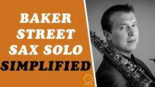 Baker Street Sax Solo Simplified! (Alto Saxophone Tutorial)