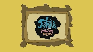 Homemade intros: Foster's Home for Imaginary Friends