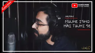 Mujhe Ishq Hai Tujhi se | Mohammad Rafi | Acoustic Cover | JalRaj | Audio Song