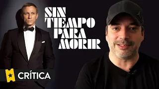 Crítica 'Sin tiempo para morir' ('No Time to Die')