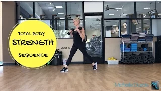 TOTAL BODY STRENGTH SEQUENCE.