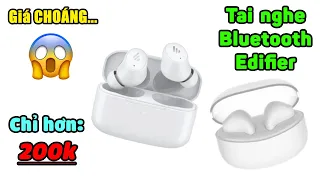 Không thể tin nổi tai nghe bluetooth Edifier giá chỉ hơn 200k?