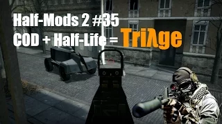 Half-Mods 2 #35 Triλge (Смесь COD и Half-Life!)