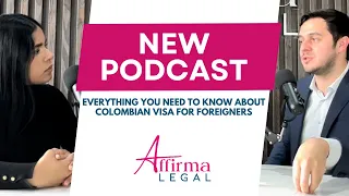 VISAS IN COLOMBIA: Everything you need to know about the Colombian visa for foreigners