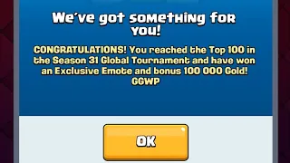 I received top 100 global tournament emote again on clash royale!