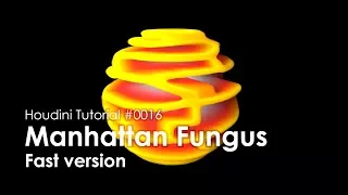 [Houdini Tutorial] 0016 Manhattan Fungus (Fast version)