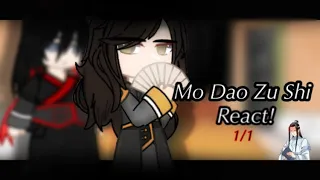 [• Mo Dao Zu Shi react to wwx • 1/1 •]