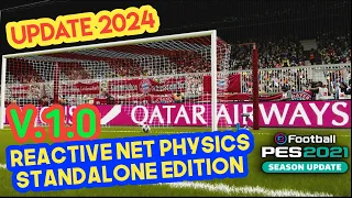 PES 2021 Reactive Nets Physics Standalone Edition v1.0 Update 2024