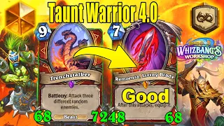 Biggest Taunt Warrior 4.0 That's Surprisingly Good At Whizbang's Workshop | Hearthstone