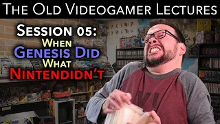 Old Videogamer Lectures 05: When Genesis Did What Nintendidn't