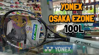 YONEX OSAKA EZONE 100L / TENNIS RACKET