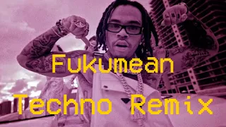 Gunna - fukumean (Techno Remix)