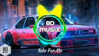 Thekidszn - Ride For Me (8D AUDIO) | Bass Boosted | 8d musix