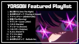 [BEST/2023/No Ads] YOASOBI Playlist | Best Of YOASOBI -  アイドル, 夜に駆ける, あの夢をなぞって,  アドベンチャー, 祝福, ラブレター