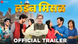 London Misal (लंडन मिसळ) - Official Trailer - Bharat Jadhav, Gaurav More, Ritika S, Rutuja B