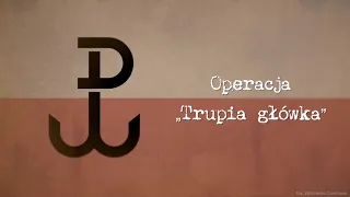 Operacja „Trupia główka” - zwiastun