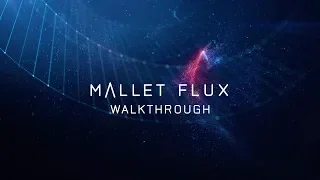 Get to know MALLET FLUX | Native Instruments