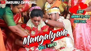 Mangalyam 😍 | Marriage Full video 😋 | Love Anniversary | #imsubu #imsubumarriage