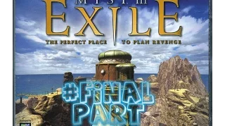 Myst III: Exile Walkthrough [Part 11 - Ending]