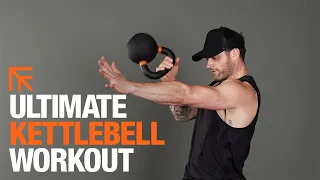 The Ultimate Kettlebell Workout | Mirafit