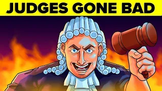 Most Corrupt Judges in History