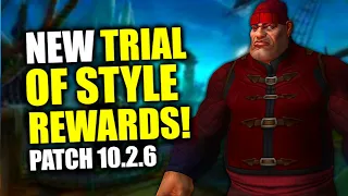 New Awesome Trial Of Style Rewards! Get Them Now (End On March 26)! WoW Dragonflight | Patch 10.2.6