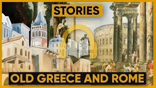 The Stories of Old Greece and Rome - Full Audiobook