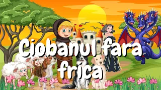 🐑 Ciobanul fara frica | Povesti audio | Povesti nemuritoare | Povesti populare romanesti 🐑